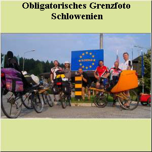 Obligatorisches Grenzfoto   Schlowenien