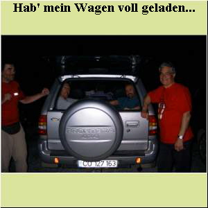 Hab' mein Wagen voll geladen...