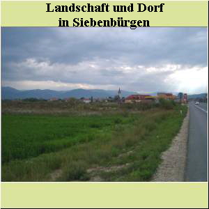 Landschaft und Dorf  in Siebenbürgen
